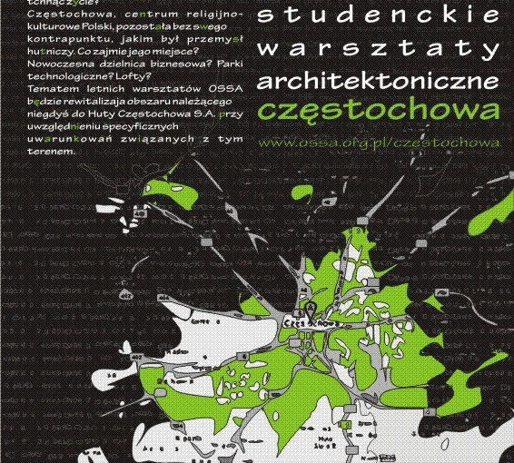 Studenckie Warsztaty Architektoniczne OSSA 2009, Kontrwapunkt w Częstochowie Studenckie Warsztaty Architektoniczne OSSA 2009, Kontrwapunkt w Częstochowie