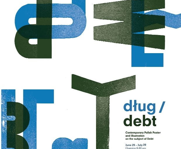 Dług/Debt plakat do wystawy polskich ilustratorów w Nowym Jorku, 2012 r. Dług/Debt plakat do wystawy polskich ilustratorów w Nowym Jorku, 2012 r.