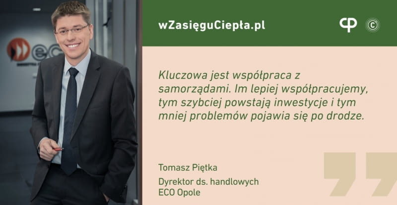 Tomasz Piętka, dyrektor ds. handlowych Energetyki Cieplnej Opolszczyzny (ECO) w podcaście "W zasięgu ciepła"