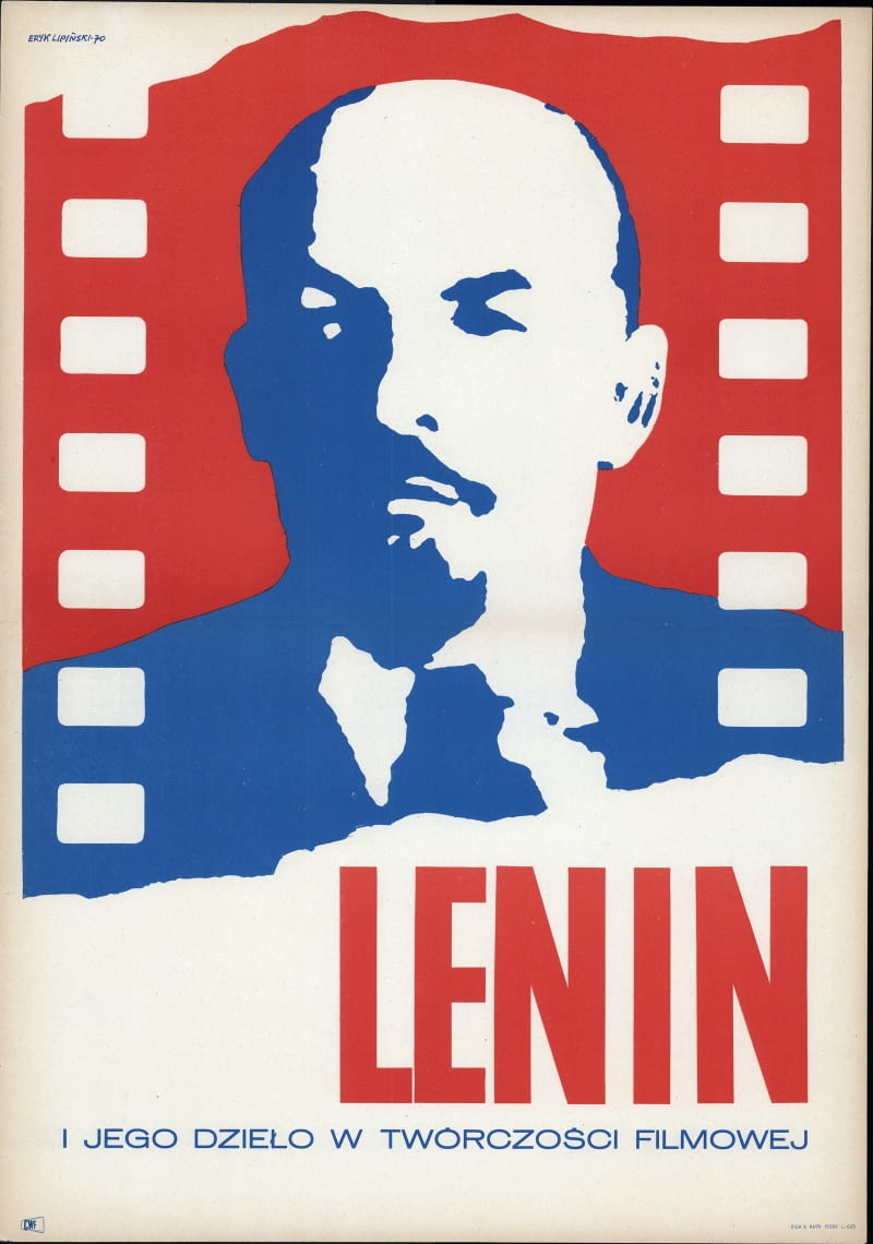 Propagandowy plakat wydany w 1970 r. „Lenin i jego dzieło w twórczości filmowej”. Twarz Lenina wkomponowana w taśmę filmową w w formacie A1 (ok. 84 x 59 cm).