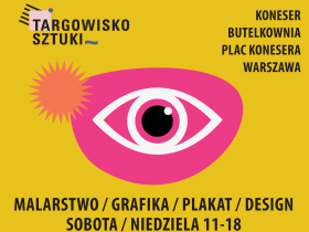 Targowisko Sztuki w Centrum Praskim Koneser: 18–19.04.2026 r., Warszawa
