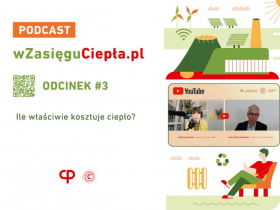 Ile naprawdę kosztuje ciepło? Profesor Wojciech Bujalski w podcaście W zasięgu ciepła