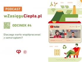 Dlaczego warto współpracować z samorządami? Podcast "W zasięgu ciepła"