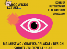 Targowisko Sztuki w Centrum Praskim Koneser: 18–19.04.2026 r., Warszawa Targowisko Sztuki w Centrum Praskim Koneser: 18–19.04.2026 r., Warszawa