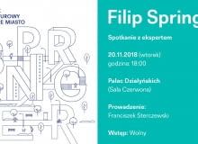 Spotkanie z Filipem Springerem. 20 listopada, godz. 18:00, Pałac Działyńskich w Poznaniu Spotkanie z Filipem Springerem. 20 listopada, godz. 18:00, Pałac Działyńskich w Poznaniu
