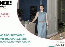 Wnętrza na czasie. Bezpłatny webinar OKK! design