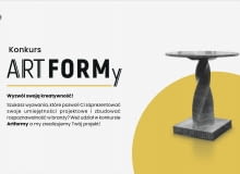 Konkurs na projekt mebla „ArtFormy” - zgłoszenia do 14.07.2024 Konkurs na projekt mebla „ArtFormy” - zgłoszenia do 14.07.2024