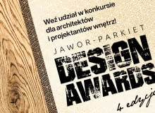 Startuje IV edycja konkursu Jawor-Parkiet Design Awards Startuje IV edycja konkursu Jawor-Parkiet Design Awards