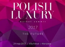 Polish Luxury Market Summit Polish Luxury Market Summit