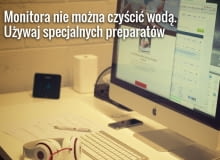 Monitor przede wszystkim regularnie odkurzajmy