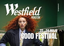 Westfield Good Festival 22-24.05.2025 r. Westfield Good Festival 22-24.05.2025 r.