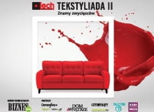 Znamy zwycięzców konkursu Tekstyliada Znamy zwycięzców konkursu Tekstyliada