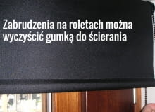 Powierzchnia rolety jest zabezpieczona specjalną apreturą - dlatego nie można prać rolet, ani ich prasować