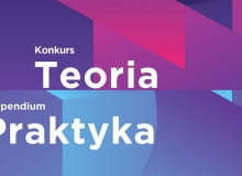 Konkurs TEORIA i Stypendium PRAKTYKA fundacji im. Stefana Kuryłowicza.