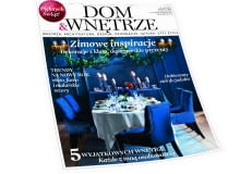 Nowy numer Dom&Wnętrze