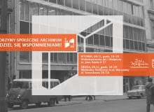 Społeczne archiwum Warszawy Społeczne archiwum Warszawy