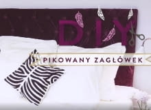 DIY: Jak zrobić pikowany zagłówek? DIY: Jak zrobić pikowany zagłówek?