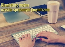 Klawiatura to prawdziwa pułapka na okruszki i inne zanieczyszczenia Klawiatura to prawdziwa pułapka na okruszki i inne zanieczyszczenia