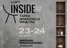 Loft Inside - targi aranżacji wnętrz 23-24.04.2022