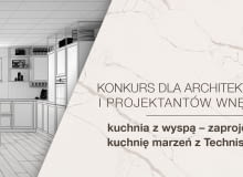 Technistone zaprasza do udziału w konkursie Technistone zaprasza do udziału w konkursie