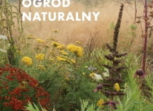 Tworzę ogród naturalny Tworzę ogród naturalny