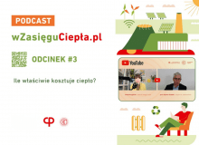Ile naprawdę kosztuje ciepło? Profesor Wojciech Bujalski w podcaście W zasięgu ciepła Ile naprawdę kosztuje ciepło? Profesor Wojciech Bujalski w podcaście W zasięgu ciepła