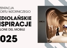 Raport Domoteki z Salone del Mobile 2025 Raport Domoteki z Salone del Mobile 2025