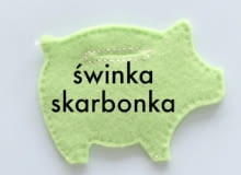 Filcowa świnka skarbonka Filcowa świnka skarbonka