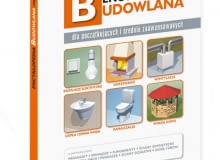 Encyklopedia Budowlana miesięcznika architektoniczno-budowlanego ŁADNY DOM - część druga 2012 encyklopedia budowlana