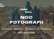Konkurs fotograficzny GRANICE MIASTA / GRANICE W MIEŚCIE