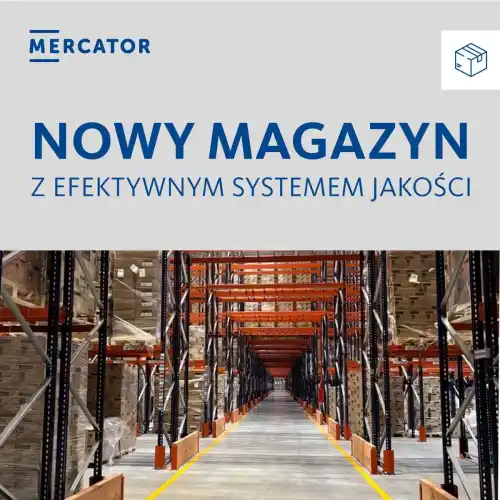 📈 Nowy magazyn z efektywnym systemem jakości!