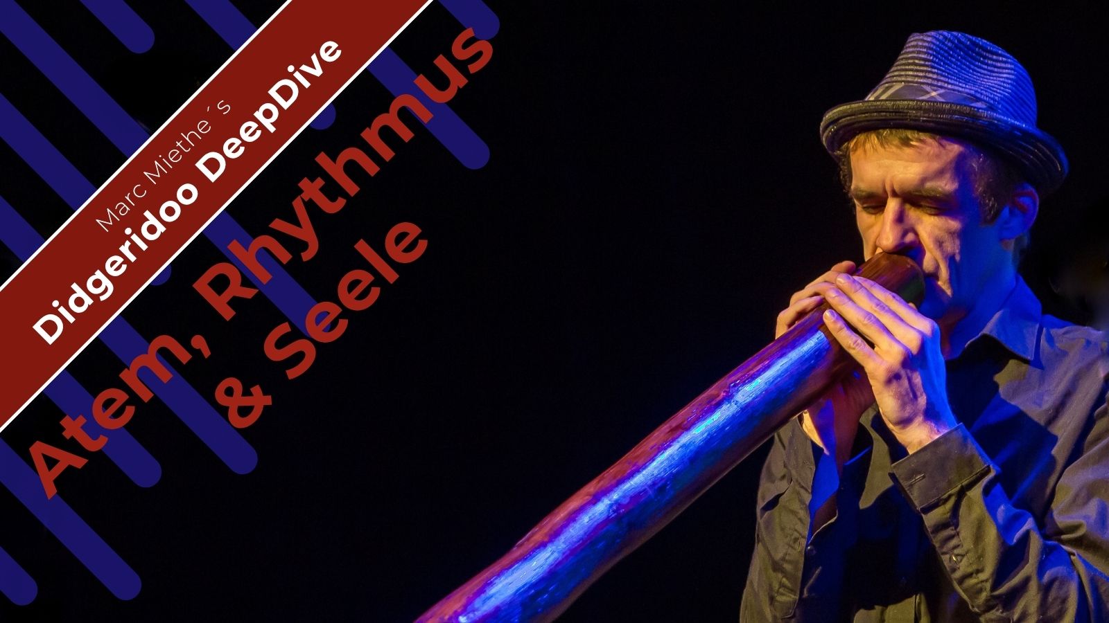 Didgeridoo DeepDive - Atem, Rhythmus & Seele