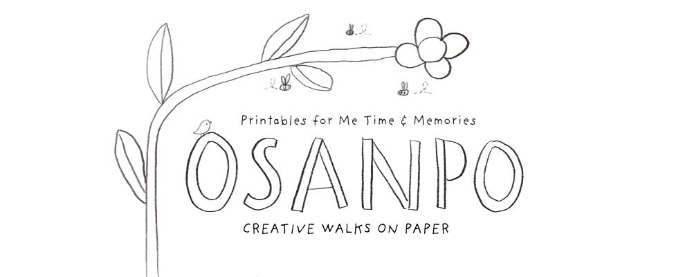 Osanpo - Printables for Me time and memories