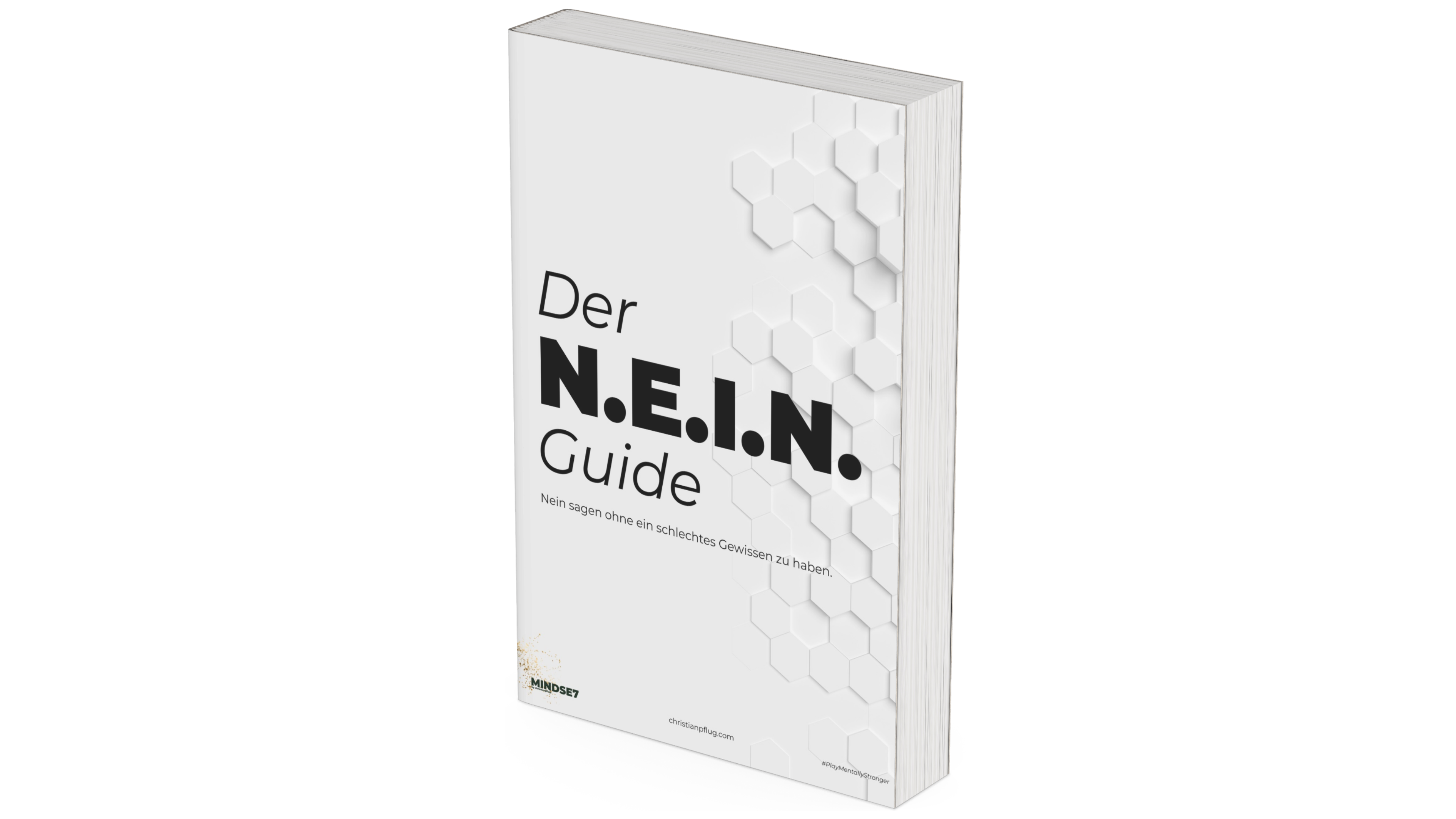 Produktabbildung zu Der N.E.I.N. Guide - Nein sagen ohne ein schlechtes Gewissen zu haben.