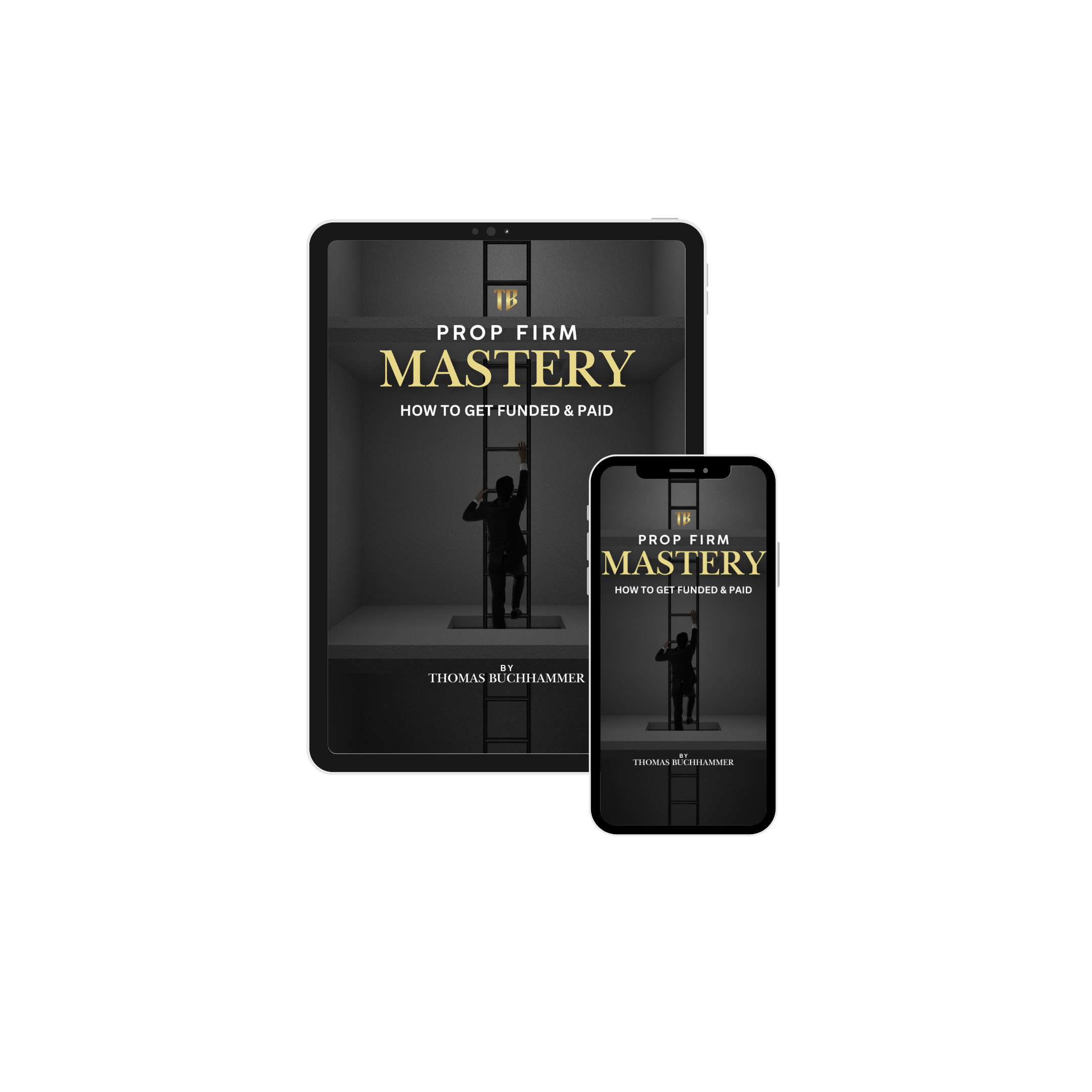 Prop Firm Mastery E-Book