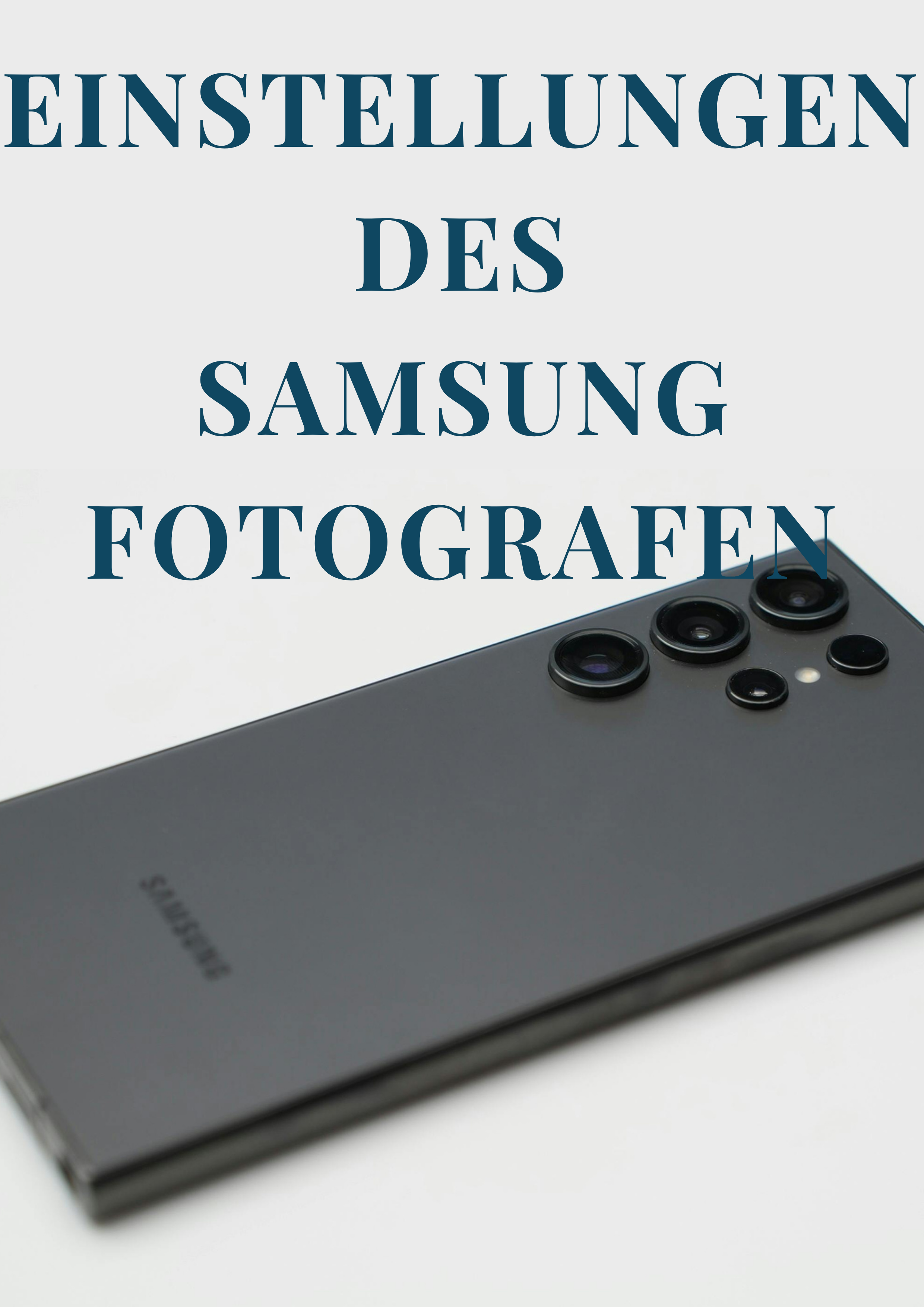 Der Samsung Fotograf