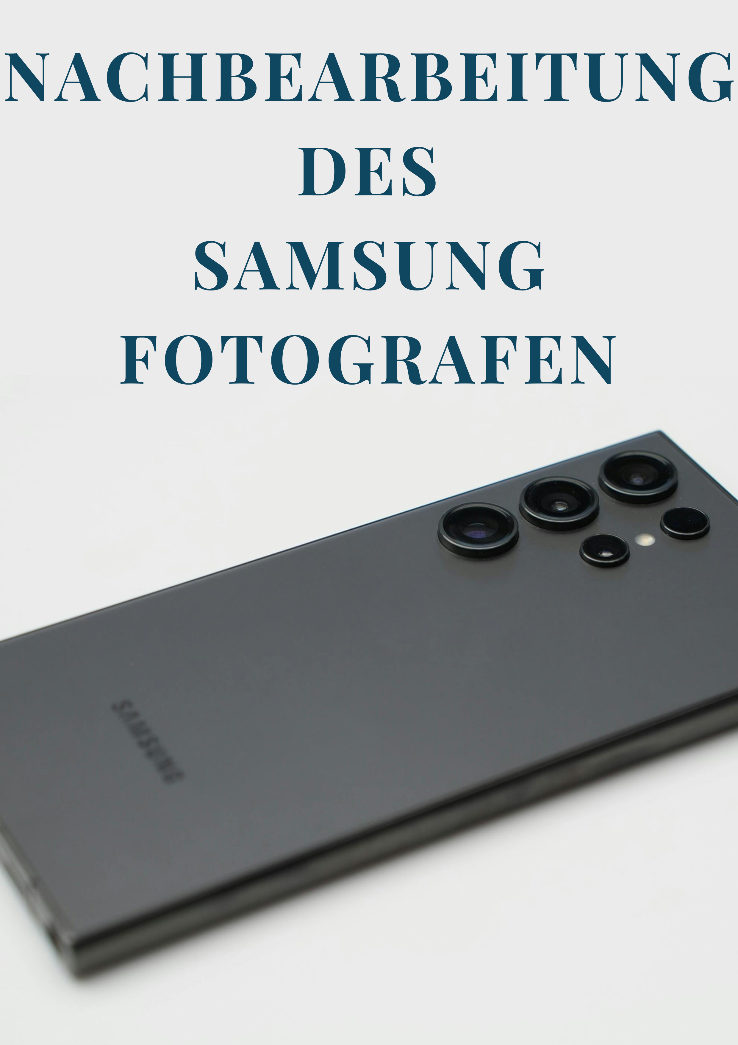 Der Samsung Fotograf