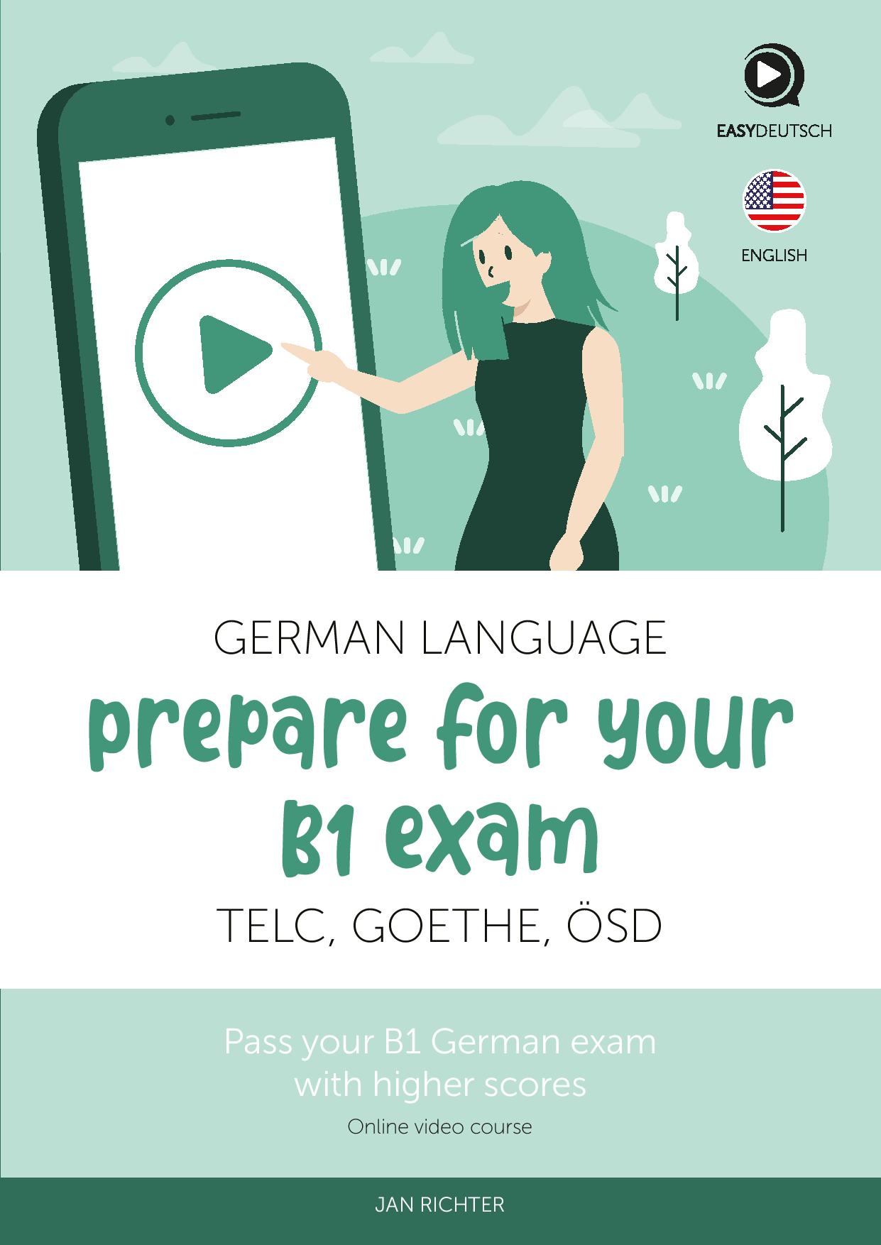 Exam Hacking - Pass your German B1 exam!