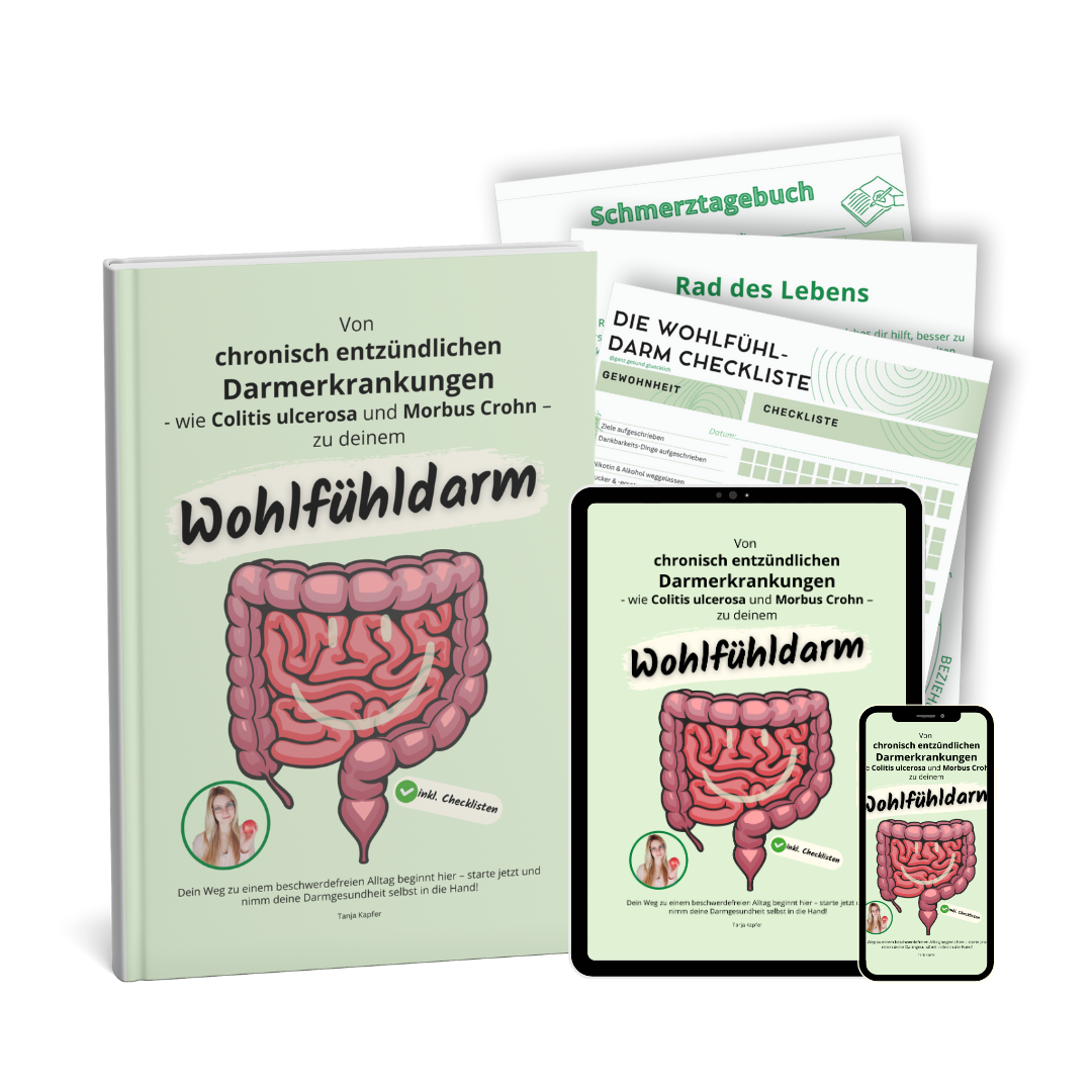 Von chronisch entzündlichen Darmerkrankungen zu deinem Wohlfühldarm!
