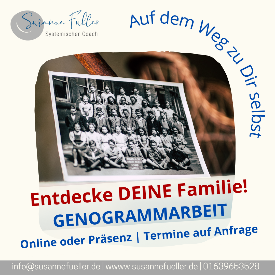 GENOGRAMM- und AHNENARBEIT - 1zu1 Einzelarbeit - 3 Std.
