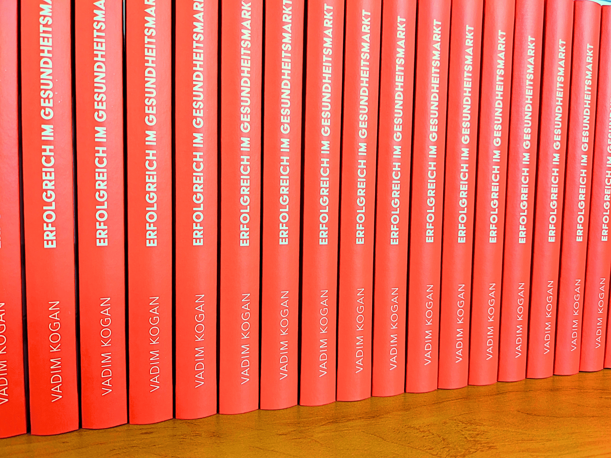 Erfolgreich im Gesundheitsmarkt - Vadim Kogan - Hardcover