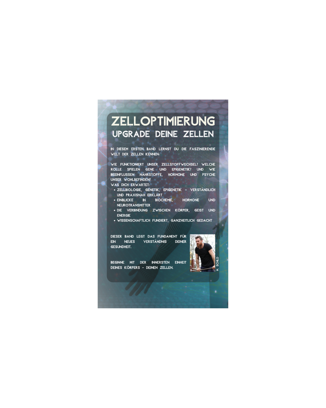 Zelloptimierung – Band 1: Upgrade deine Zellen