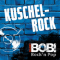 Radio bob! bobs kuschelrock