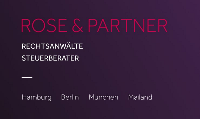 Rechtsanwalt ROSE & PARTNER - Rechtsanwälte Steuerberater, Arbeitsrecht, Bank- und Kapitalmarktrecht, Ehescheidung, Erbrecht, Familienrecht, Fragen des Unterhalts, Gewerblicher Rechtsschutz, Handels- und Gesellschaftsrecht, Handelsvertreterrecht, Immobilienrecht, Internationales Gesellschaftsrecht, Internationales Recht, Internationales Recht: Französisches Recht, Internationales Recht: Italienisches Recht, Internationales Recht: Polnisches Recht, Internetrecht und IT-Recht, Medizinrecht, Steuerrecht, Urheber- und Medienrecht, Wettbewerbsrecht, Wirtschaftsrecht, Jungfernstieg 40, 20354 Hamburg
