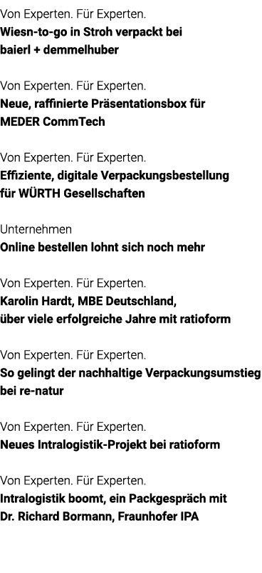 Von Experten  Für Experten  Wiesn-to-go in Stroh verpackt bei baierl + demmelhuber Von Experten  Für Experten  Neue,    