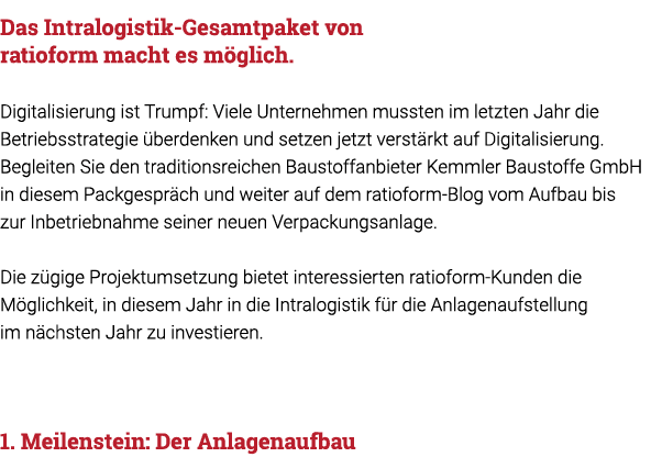 Das Intralogistik-Gesamtpaket von ratioform macht es möglich   Digitalisierung ist Trumpf: Viele Unternehmen mussten    