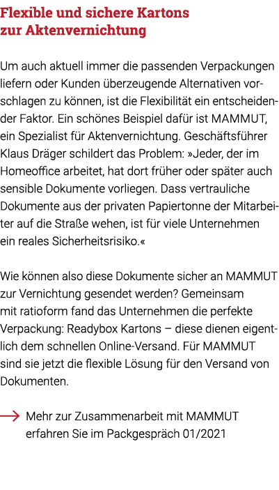 Flexible und sichere Kartons zur Aktenvernichtung  Um auch aktuell immer die passenden Verpackungen liefern oder Kund   