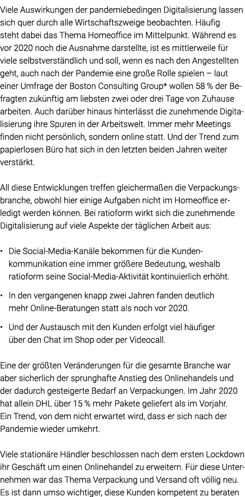 Viele Auswirkungen der pandemiebedingen Digitalisierung lassen sich quer durch alle Wirtschaftszweige beobachten  Häu   