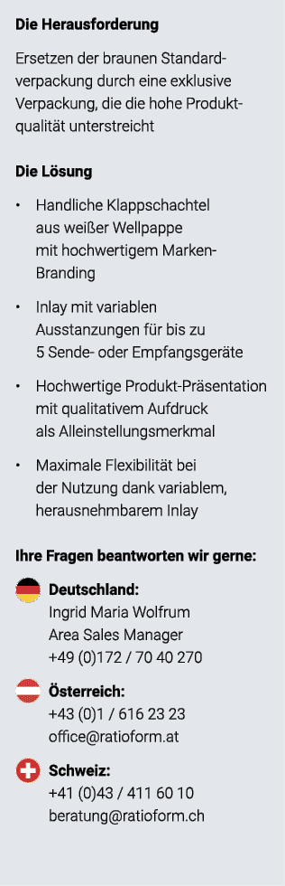 Die Herausforderung Ersetzen der braunen Standard- verpackung durch eine exklusive Verpackung, die die hohe Produkt q   