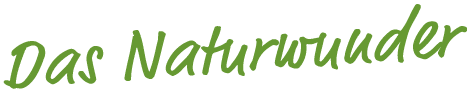 Das Naturwunder